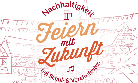 Feiern mit Zukunft